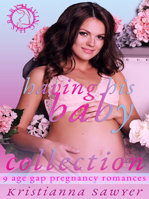 cover image of Having His Baby Collection